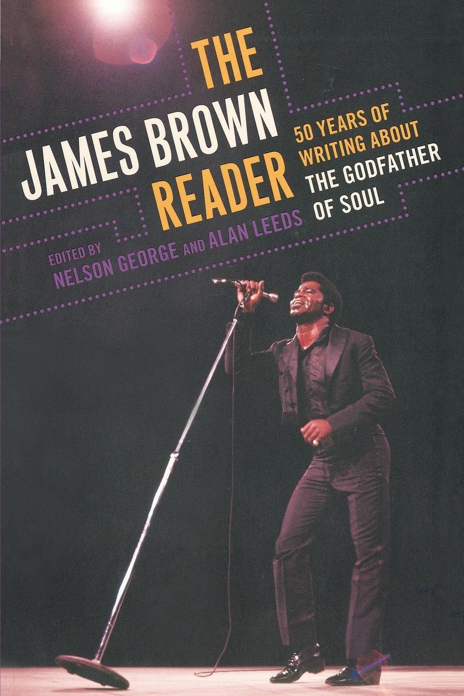 Cover: 9780452289468 | The James Brown Reader | Alan Leeds | Taschenbuch | Paperback | 2008