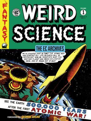 Cover: 9781506721187 | The Ec Archives: Weird Science Volume 1 | Bill Gaines (u. a.) | Buch