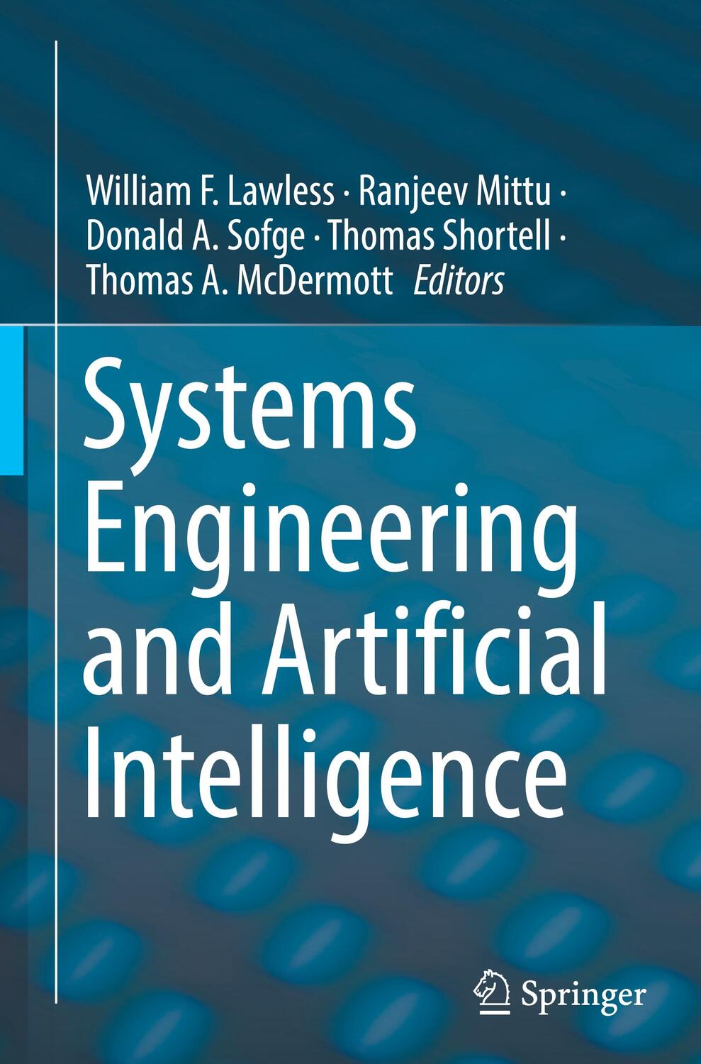 Cover: 9783030772826 | Systems Engineering and Artificial Intelligence | Lawless (u. a.)