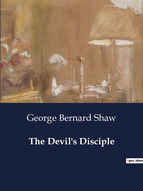 Cover: 9791041996636 | The Devil's Disciple | George Bernard Shaw | Taschenbuch | Paperback