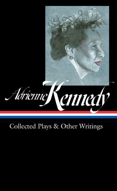 Cover: 9781598537512 | Adrienne Kennedy: Collected Plays &amp; Other Writings (Loa #372) | Buch