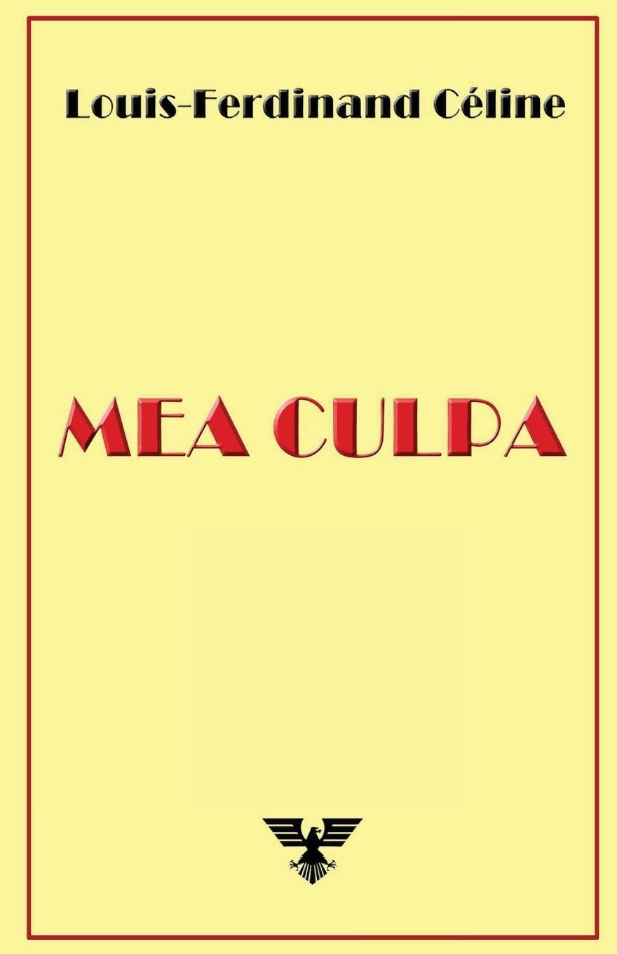 Cover: 9781648580406 | Mea Culpa | Louis-Ferdinand Céline | Taschenbuch | Paperback | 2019
