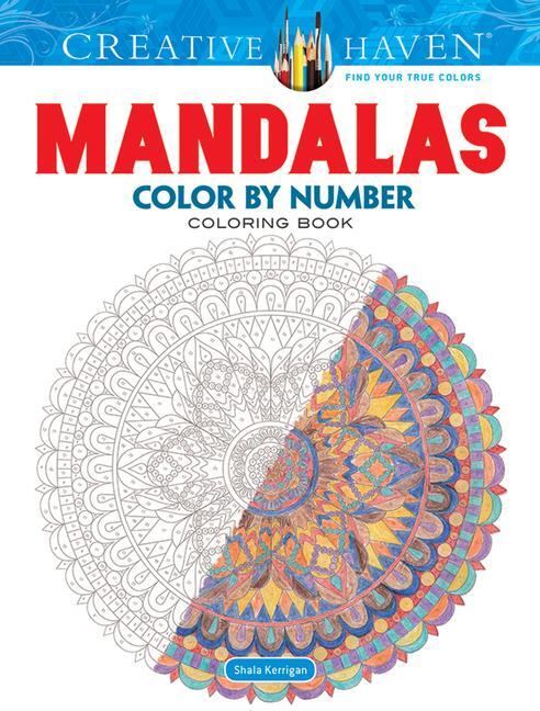 Cover: 9780486797977 | Creative Haven Mandalas Color by Number Coloring Book | Shala Kerrigan