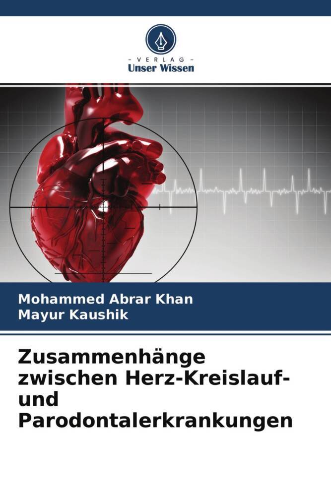 Cover: 9786204553467 | Zusammenhänge zwischen Herz-Kreislauf- und Parodontalerkrankungen