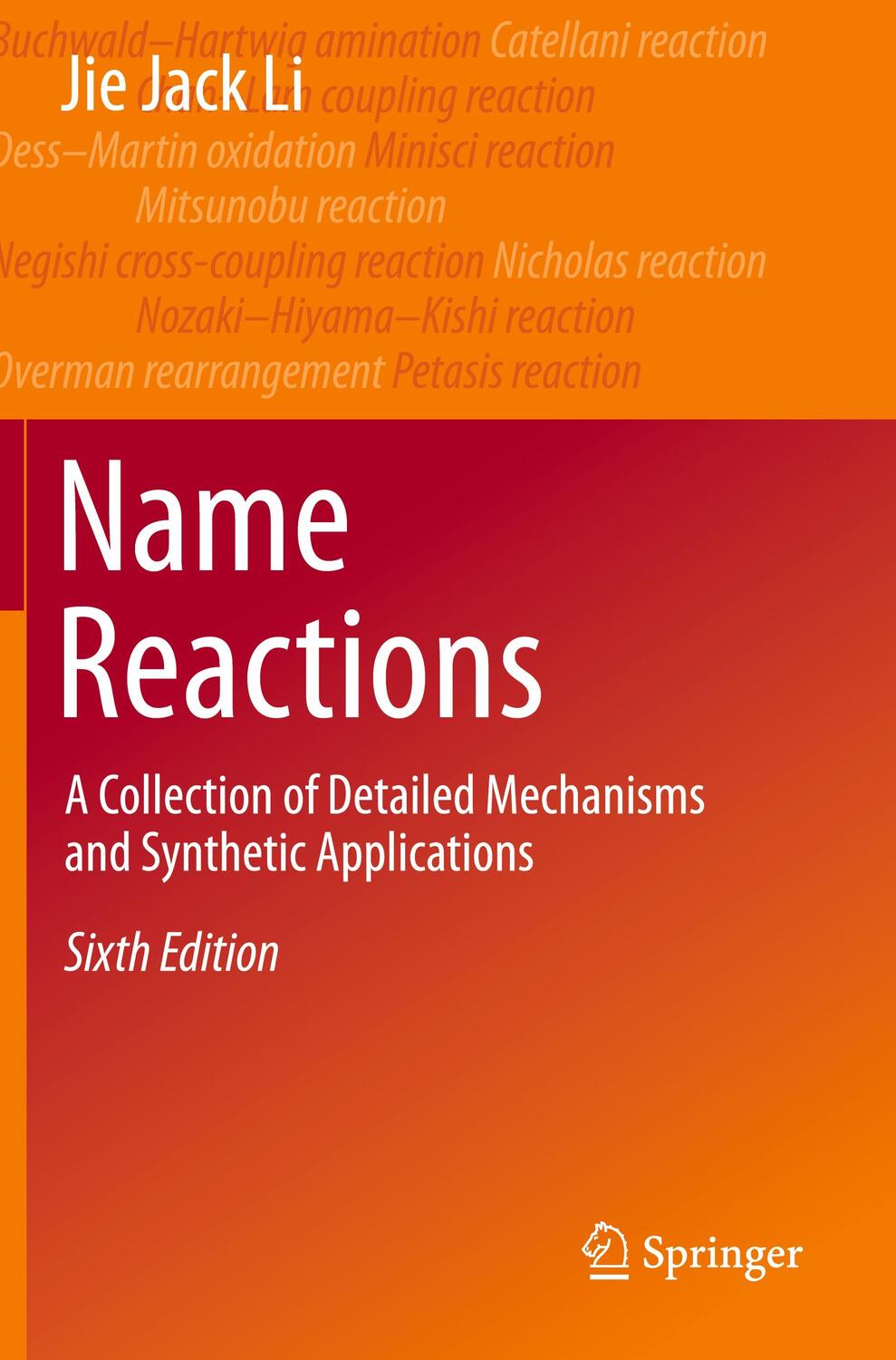 Cover: 9783030508678 | Name Reactions | Jie Jack Li | Taschenbuch | Paperback | Englisch