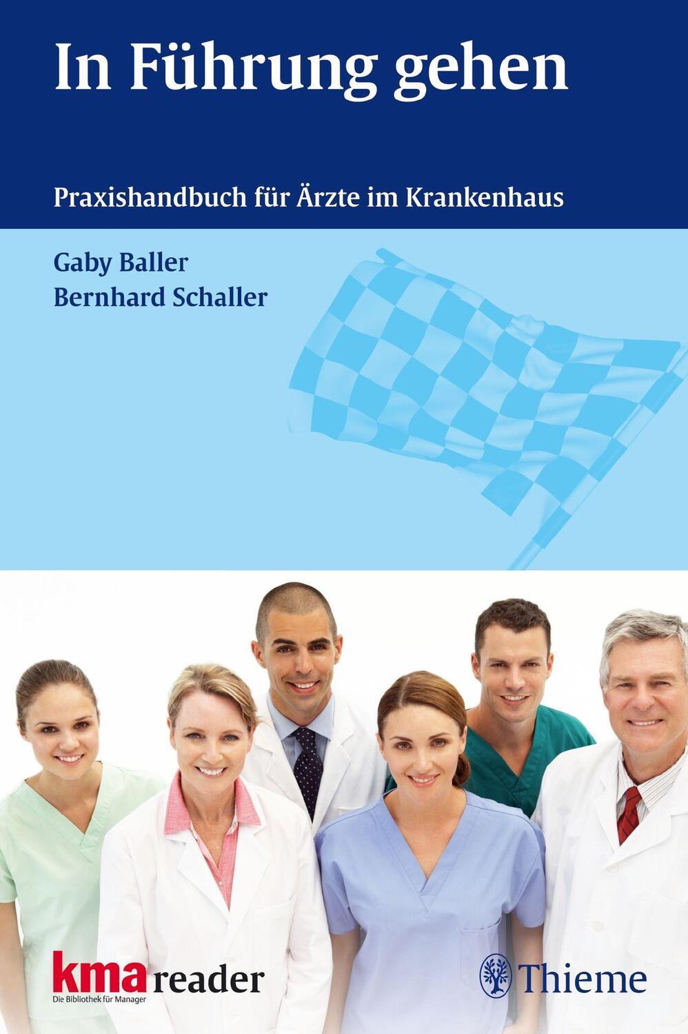 Cover: 9783131673015 | In Führung gehen | Praxishandbuch für Ärzte im Krankenhaus | Buch