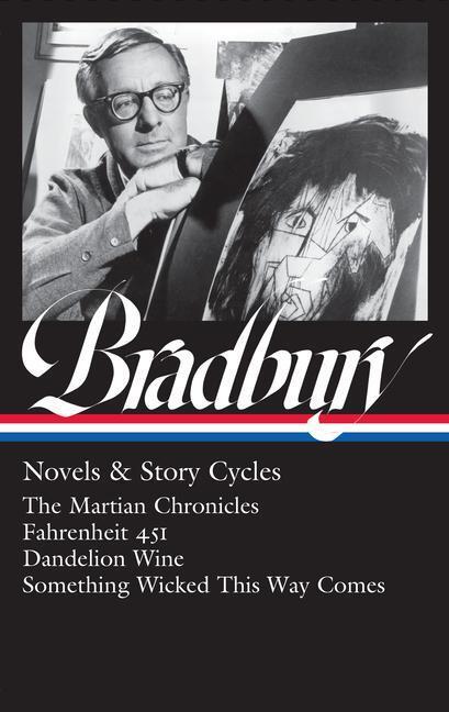 Cover: 9781598537000 | Ray Bradbury: Novels &amp; Story Cycles (Loa #347): The Martian...