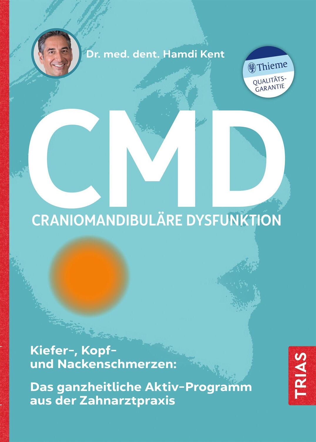Cover: 9783432117492 | CMD - Craniomandibuläre Dysfunktion | Hamdi Kent | Taschenbuch | 2023