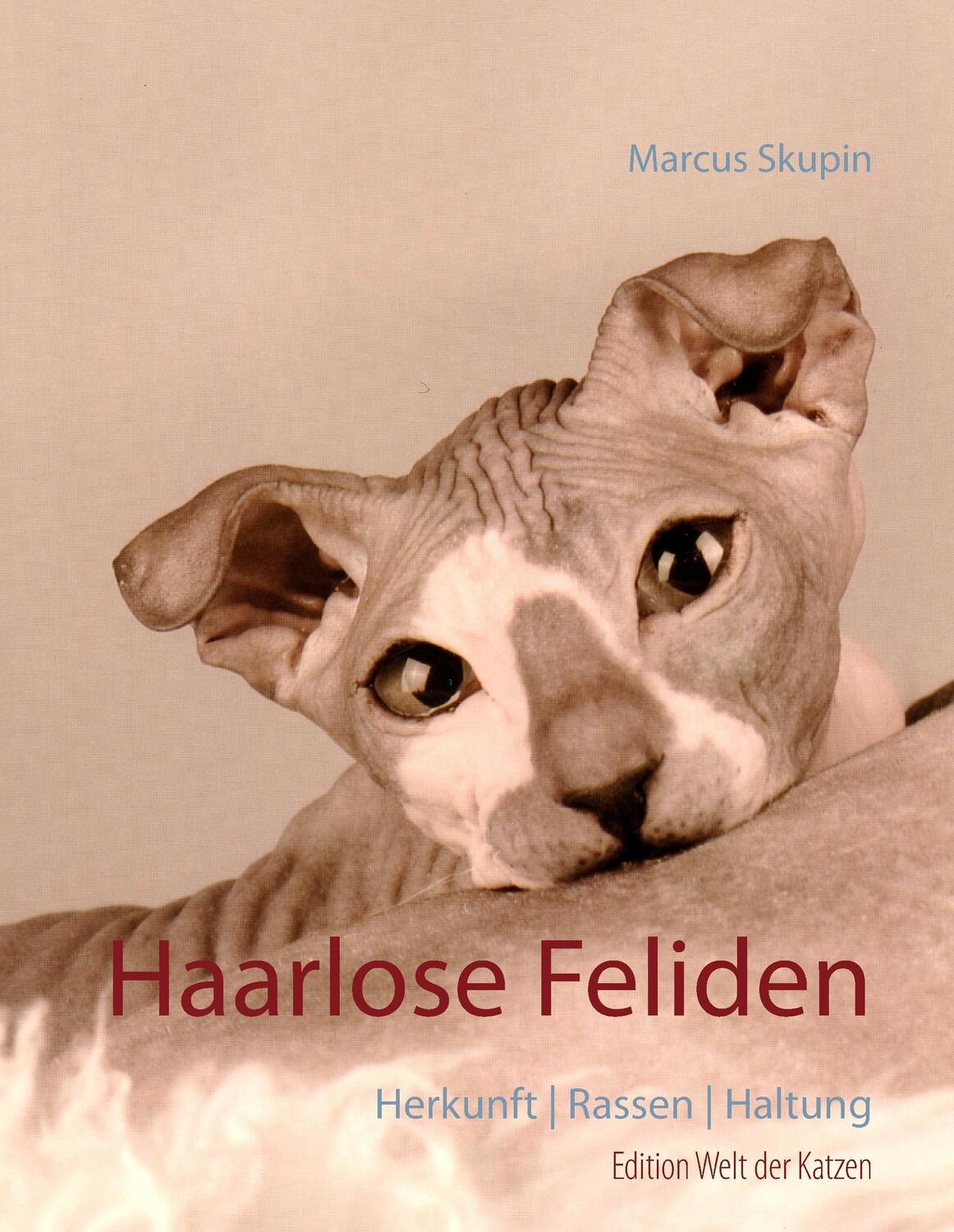 Cover: 9783848224494 | Haarlose Feliden | Herkunft, Rassen, Haltung, Welt der Katzen 6 | Buch