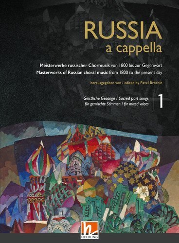 Cover: 9783990357224 | RUSSIA a cappella (Chorbuch) - Band 1: Geistlich | Pavel Brochin