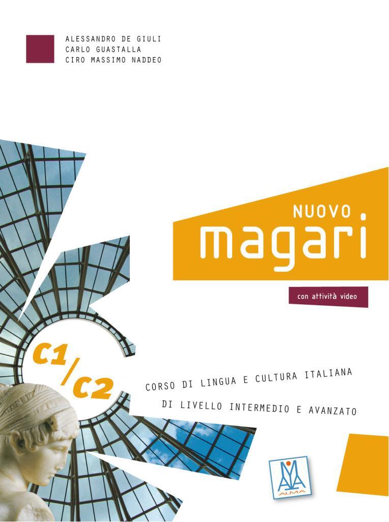 Cover: 9783193054210 | NUOVO magari C1/2. Kurs- und Arbeitsbuch + 2 Audio-CDs | Giuli (u. a.)