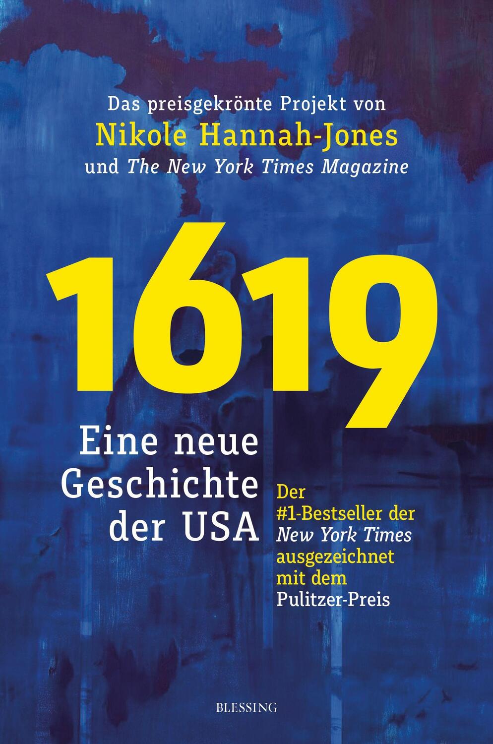 Cover: 9783896677365 | 1619 | Eine neue Geschichte der USA | Nikole Hannah-Jones | Buch