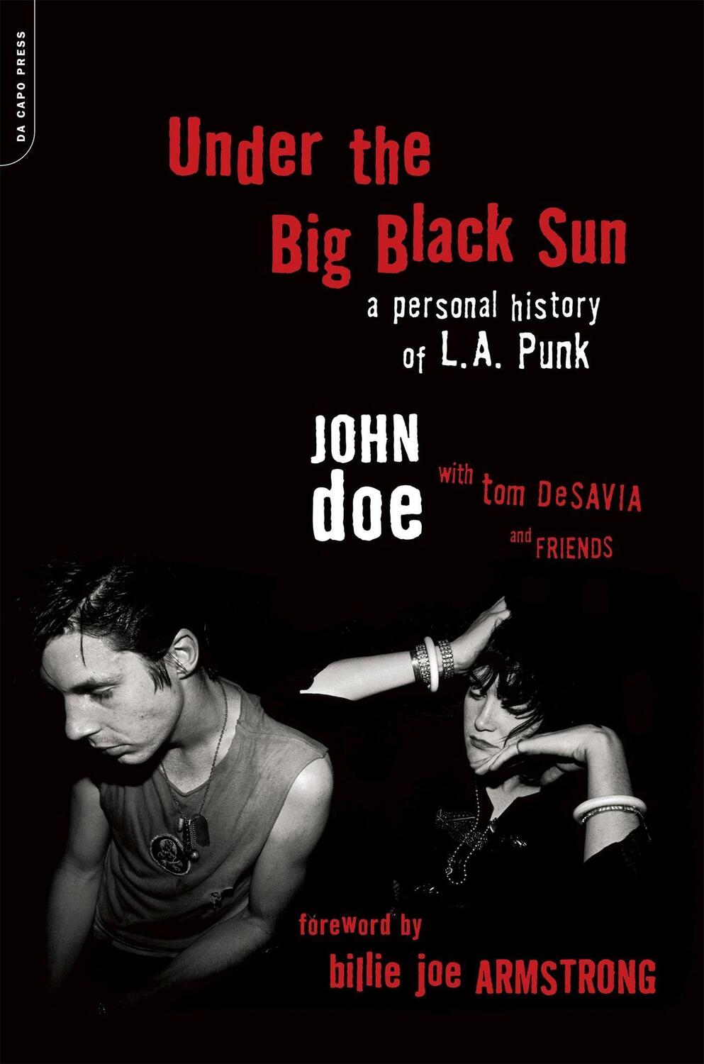 Cover: 9780306825330 | Under the Big Black Sun | A Personal History of L.A. Punk | Buch