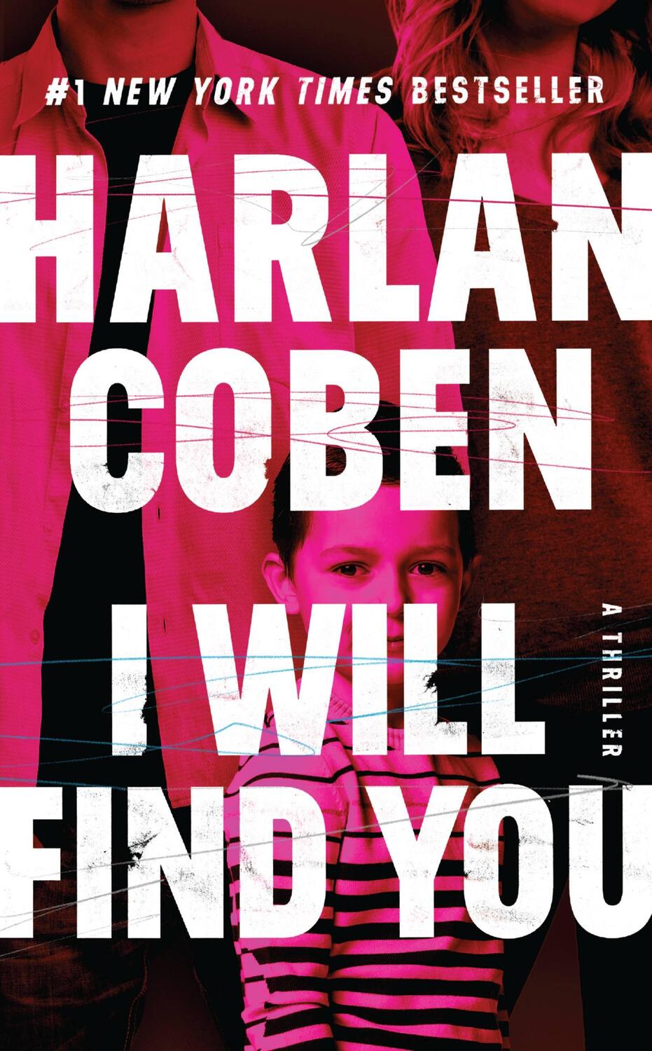 Cover: 9781538767757 | I Will Find You | Harlan Coben | Taschenbuch | Englisch | 2023