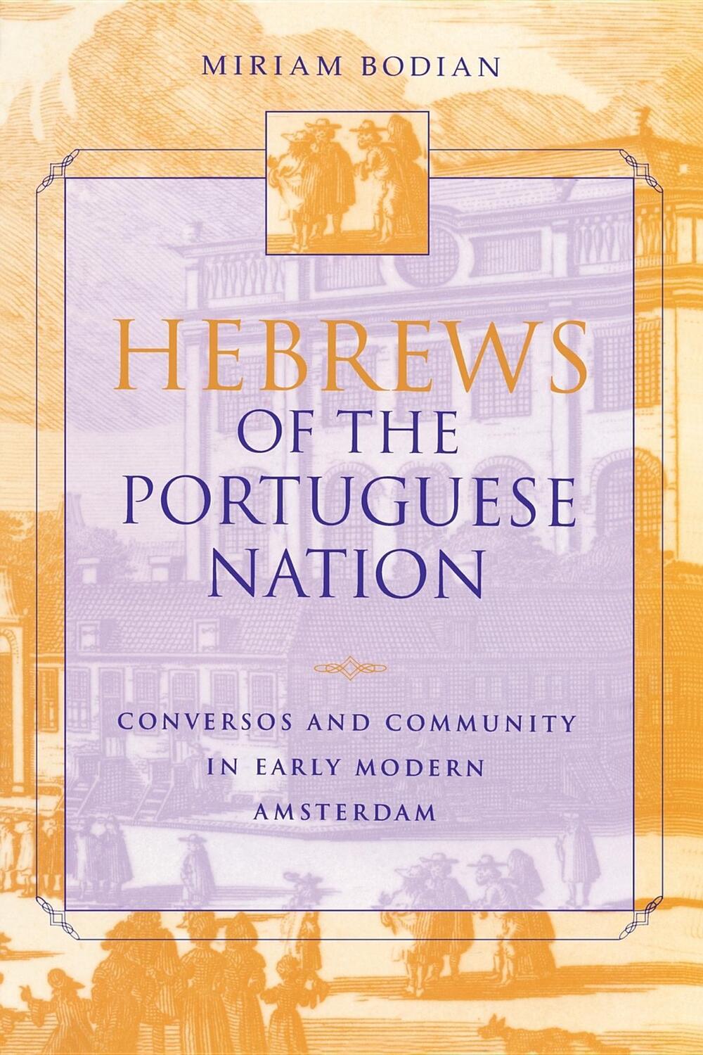 Cover: 9780253213518 | Hebrews of the Portuguese Nation | Miriam Bodian | Taschenbuch | 1999