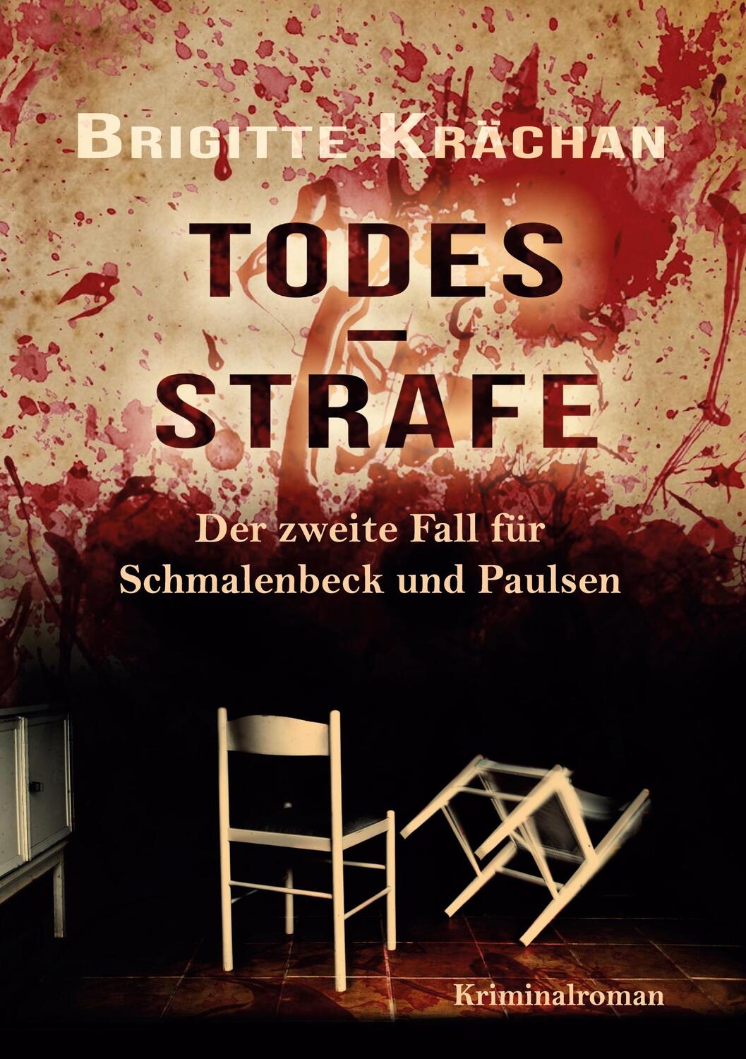 Cover: 9783347097094 | Todesstrafe - Der zweite Fall für Schmalenbeck und Paulsen | Krächan
