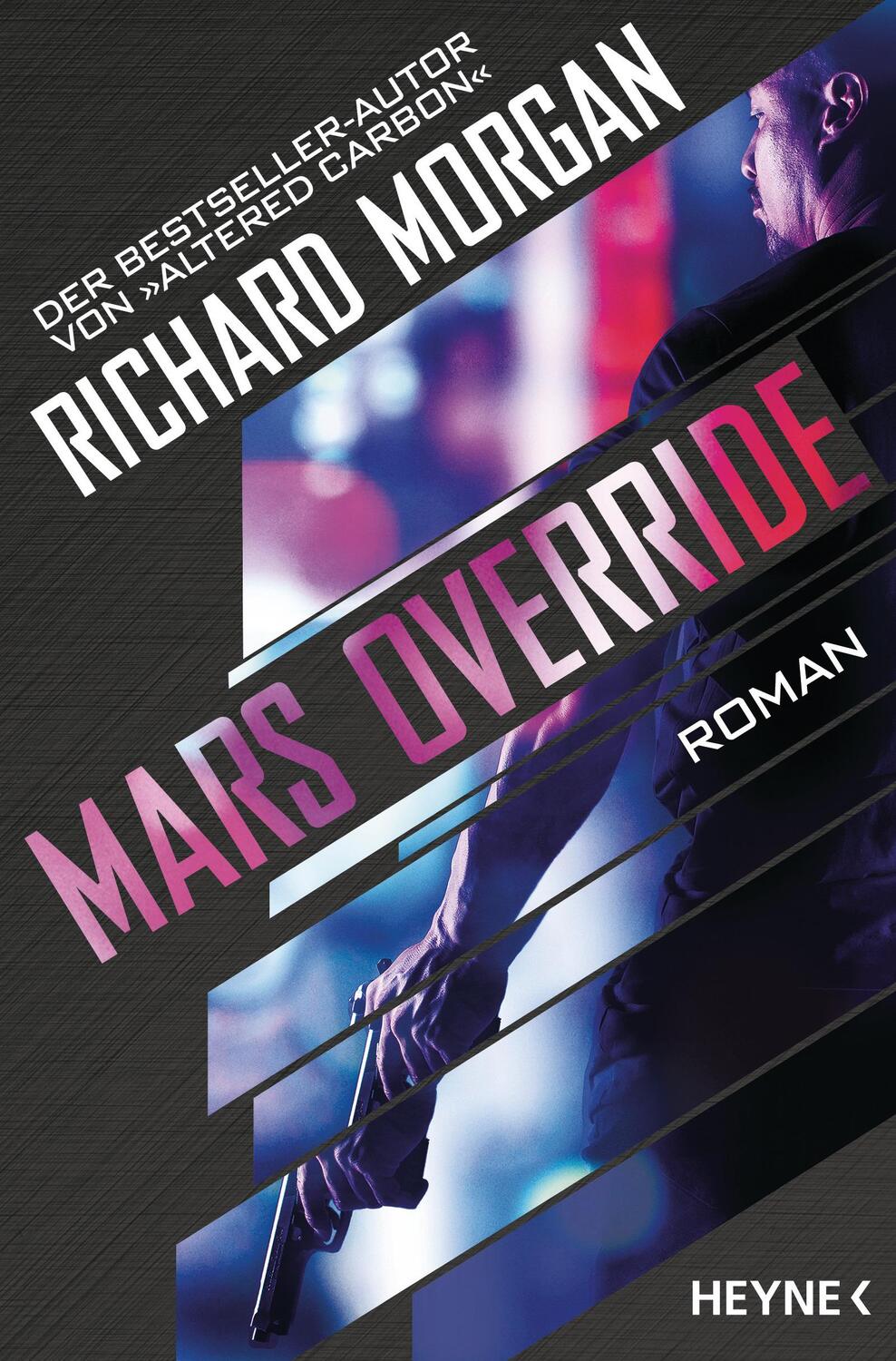 Cover: 9783453320222 | Mars Override | Richard Morgan | Taschenbuch | Deutsch | 2019 | Heyne