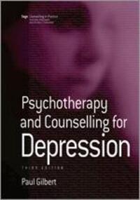 Cover: 9781412902779 | Psychotherapy and Counselling for Depression | Paul Gilbert | Buch