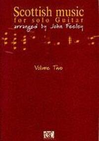 Cover: 9781900428415 | Scottish Music For Solo Guitar Vol. 2 | John Feeley | Taschenbuch