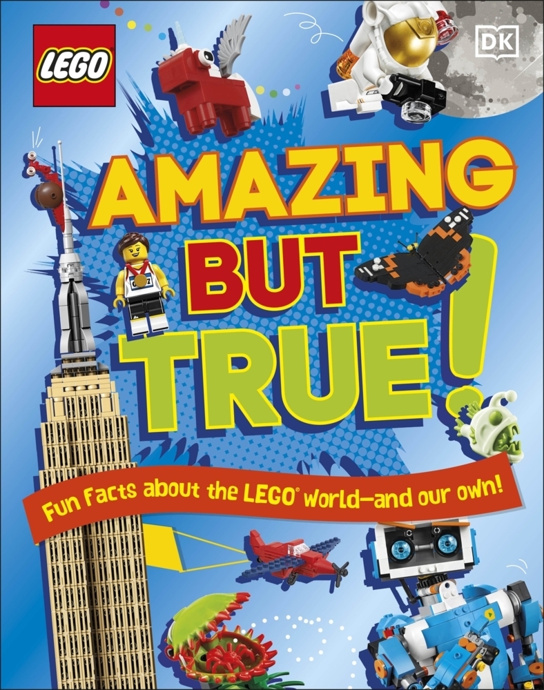 Cover: 9780241531648 | LEGO Amazing But True - Fun Facts About the LEGO World and Our Own!
