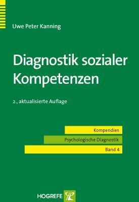 Cover: 9783801722531 | Diagnostik sozialer Kompetenzen | Uwe Peter Kanning | Taschenbuch