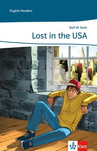 Cover: 9783125600881 | Lost in the USA | Lernjahr 3 und 4 | Rolf W. Roth | Broschüre | 2012
