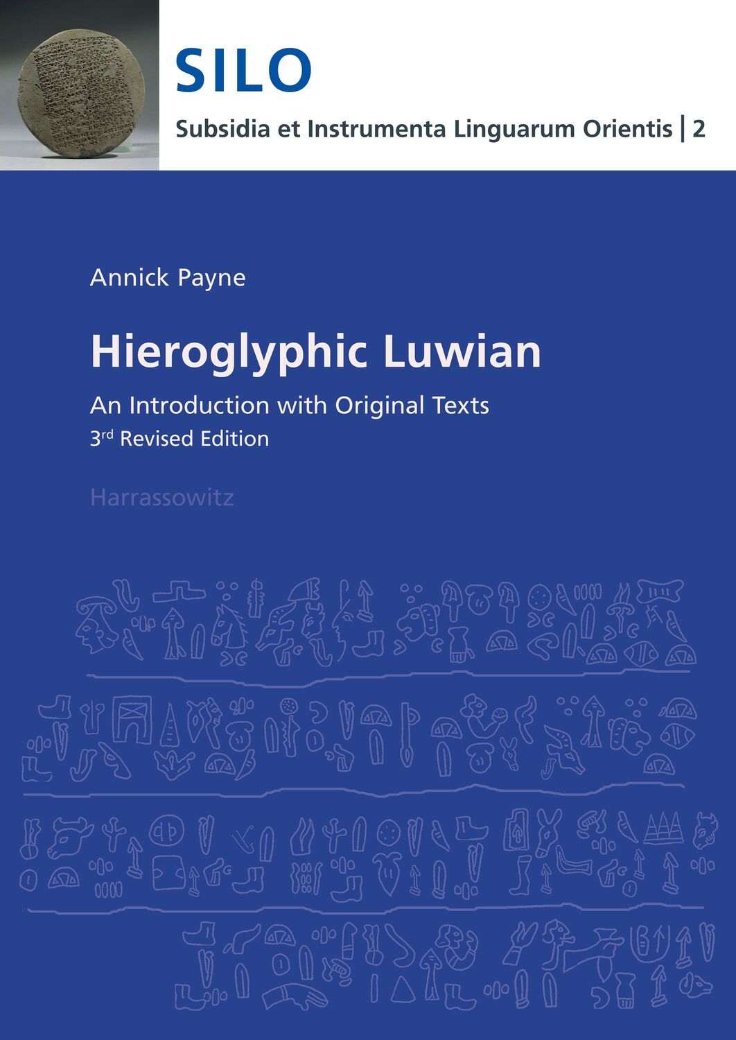 Cover: 9783447102162 | Hieroglyphic Luwian | An Introduction with Original Texts | Payne