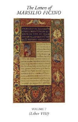 Cover: 9780856831928 | The Letters of Marsilio Ficino: Volume 7: Volume 7 | Marsilio Ficino