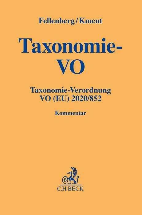 Cover: 9783406794056 | Taxonomie-Verordnung | VO (EU) 2020/852 | Frank Fellenberg (u. a.)