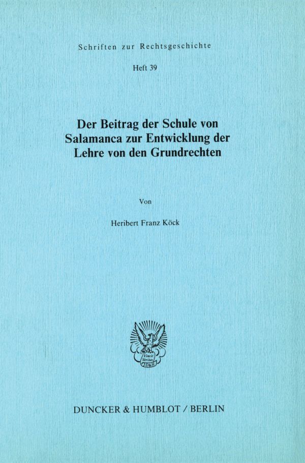 Cover: 9783428062560 | Der Beitrag der Schule von Salamanca zur Entwicklung der Lehre von...
