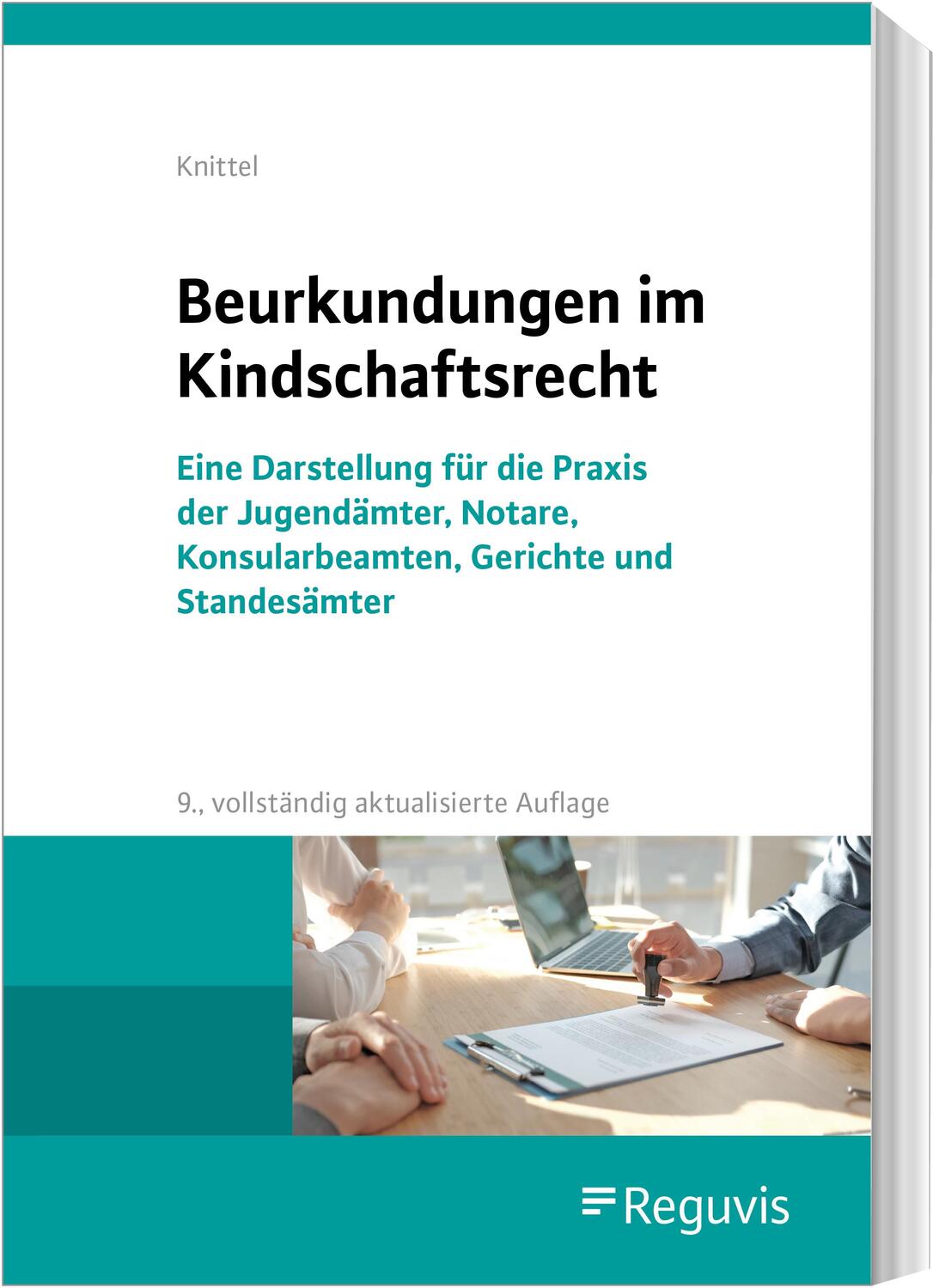 Cover: 9783846213070 | Beurkundungen im Kindschaftsrecht | Bernhard Knittel | Taschenbuch