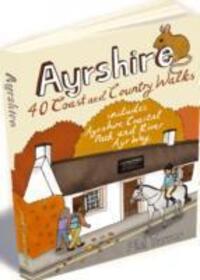 Cover: 9781907025396 | Ayrshire | 40 Coast and Country Walks | Phil Turner | Taschenbuch