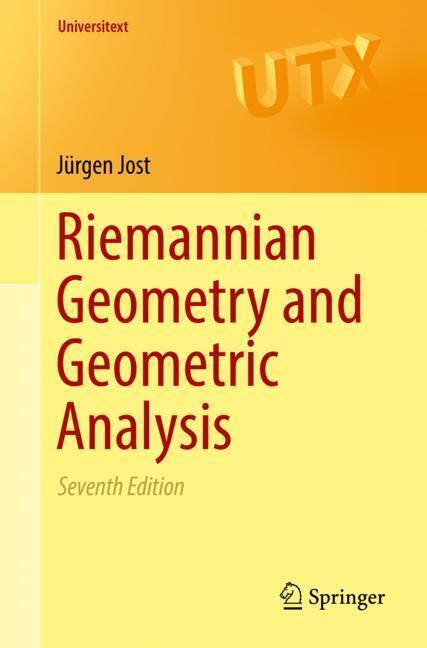 Cover: 9783319618593 | Riemannian Geometry and Geometric Analysis | Jürgen Jost | Taschenbuch