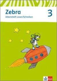 Cover: 9783122706722 | Zebra. Arbeitsheft Lesen und Schreiben 3. Schuljahr. Neubearbeitung