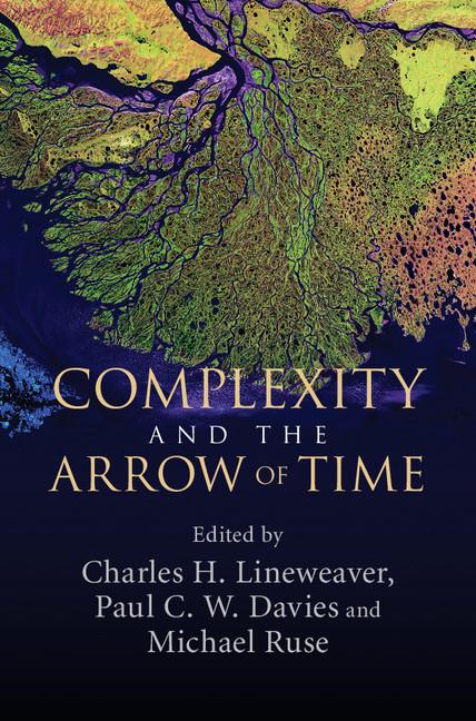 Cover: 9781107027251 | Complexity and the Arrow of Time | Charles H. Lineweaver (u. a.)