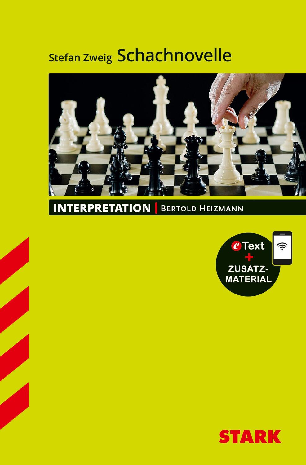 Cover: 9783849032586 | STARK Interpretationen Deutsch - Stefan Zweig: Schachnovelle | Bundle