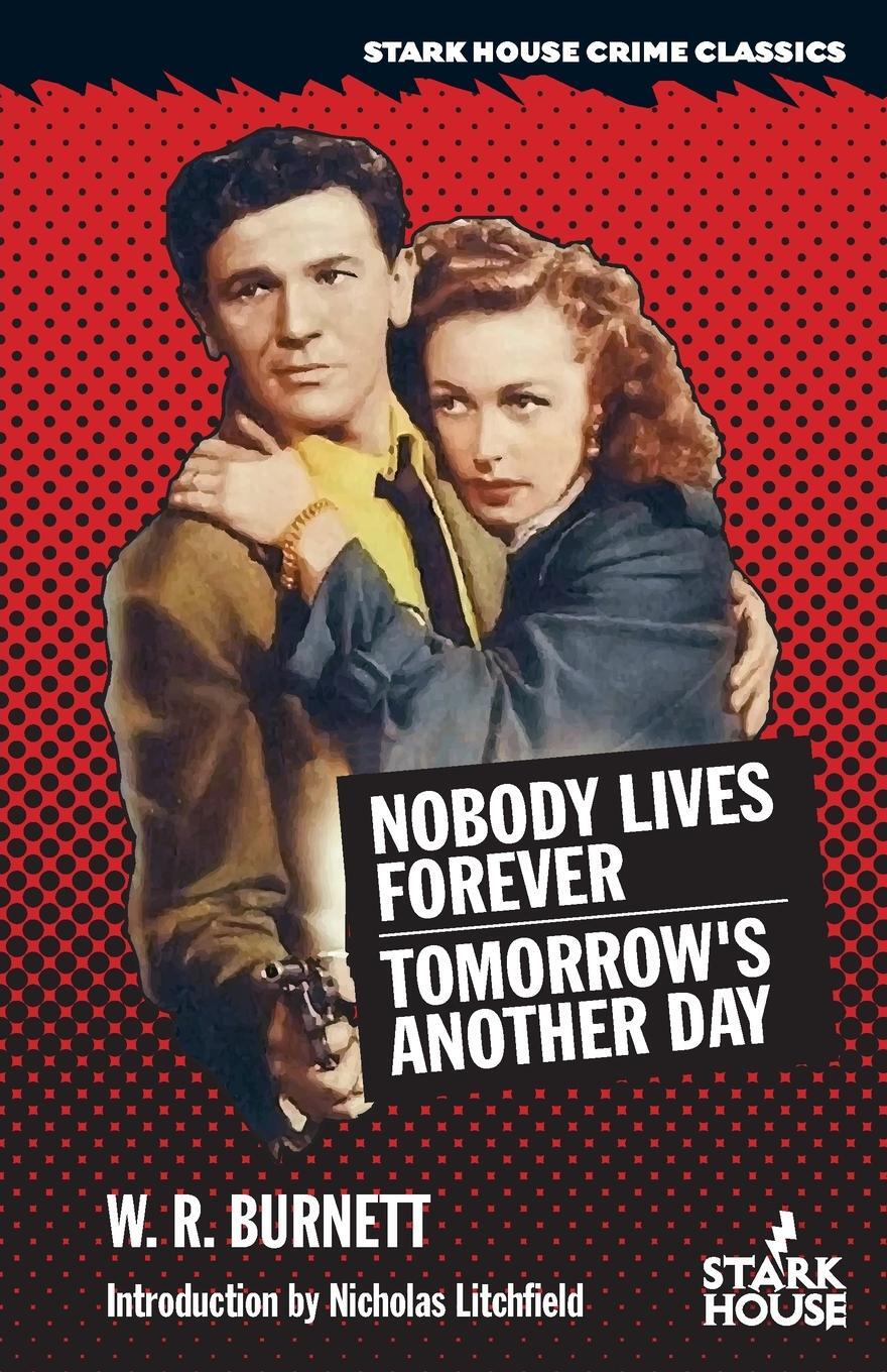 Cover: 9798886010770 | Nobody Lives Forever / Tomorrow's Another Day | W R Burnett | Buch
