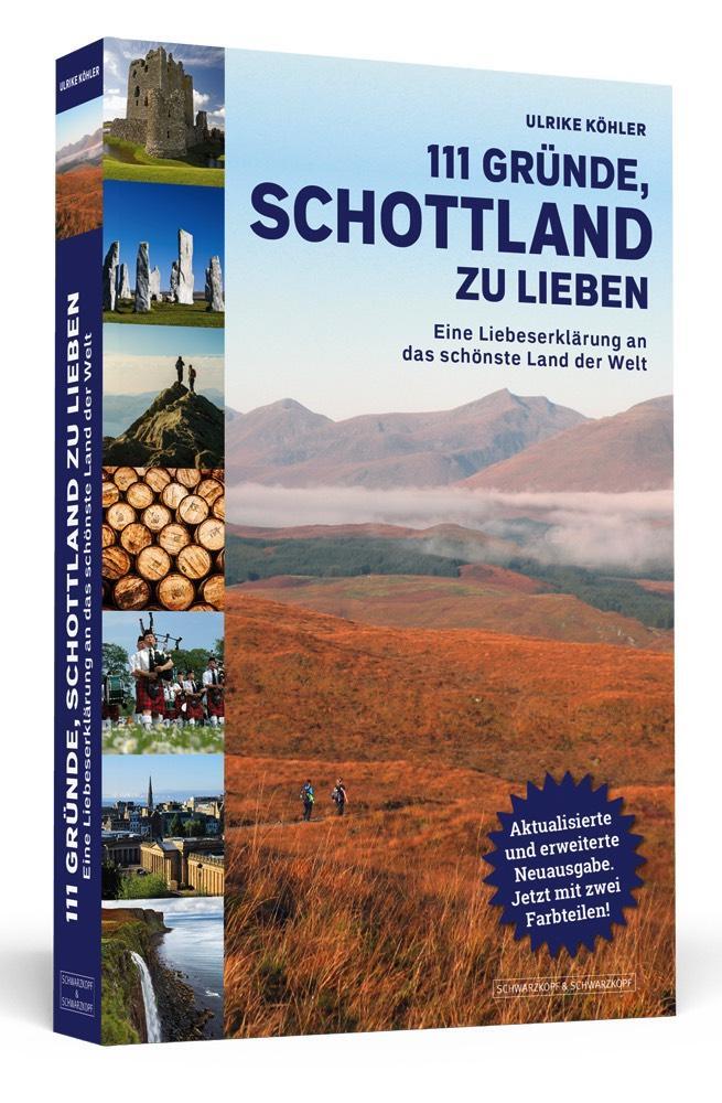 Cover: 9783862656271 | 111 Gründe, Schottland zu lieben | Ulrike Köhler | Taschenbuch | 2017