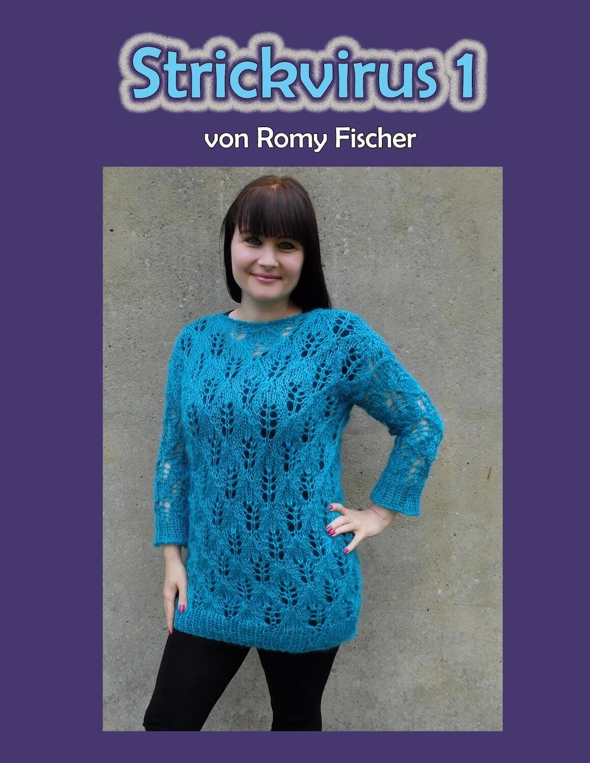 Cover: 9783755716938 | Strickvirus 1 | Romy Fischer | Taschenbuch | Books on Demand