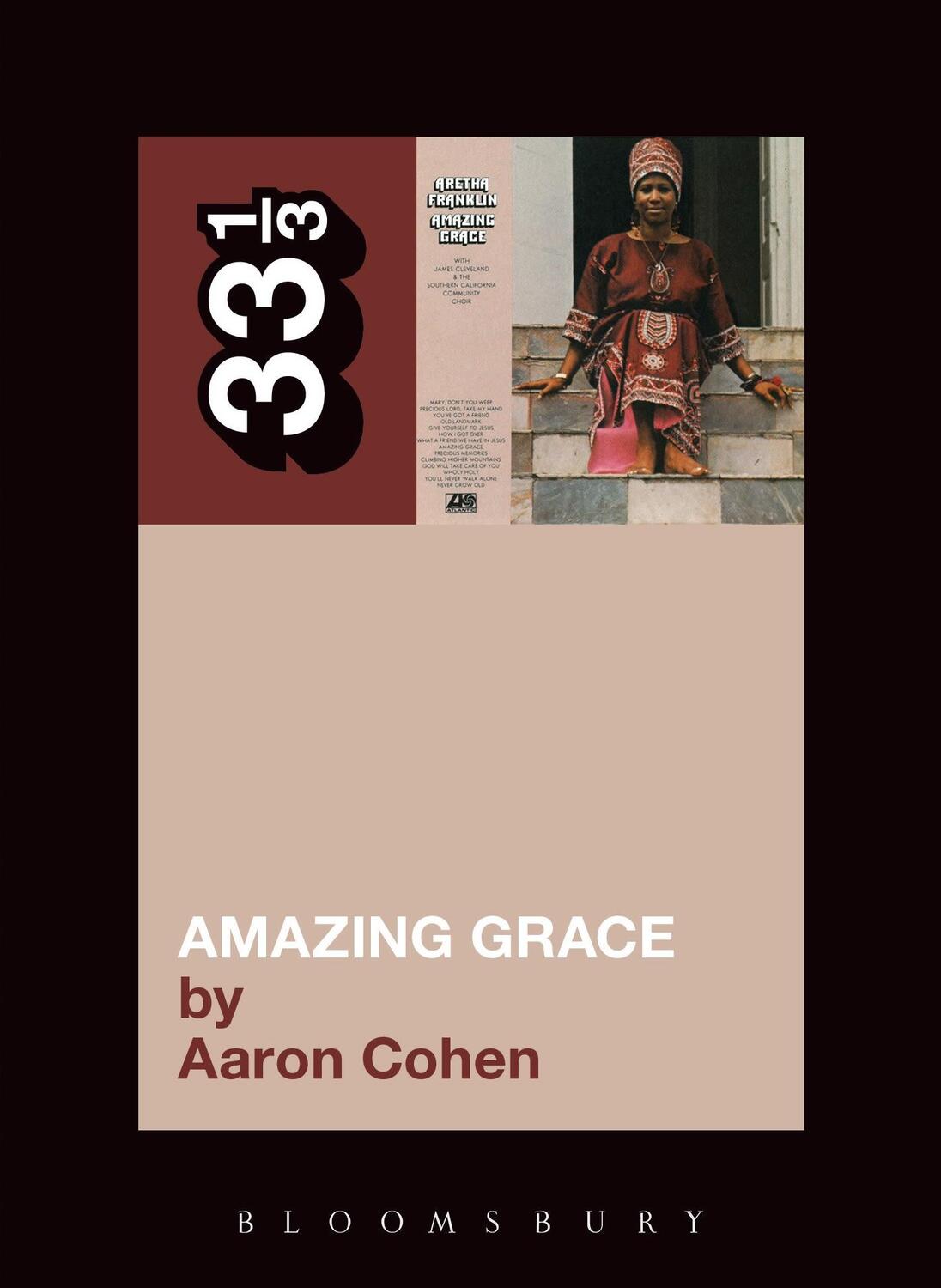 Cover: 9781441148889 | Aretha Franklin's Amazing Grace | Aaron Cohen | Taschenbuch | 33 1/3