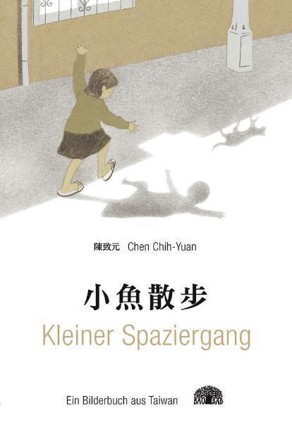Cover: 9783905804324 | Kleiner Spaziergang - Ein Bilderbuch aus Taiwan | Chih-Yuan Chen