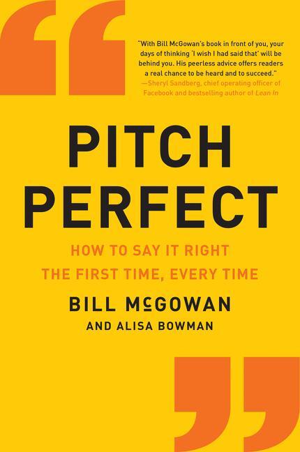 Cover: 9780062472939 | Pitch Perfect | How to Say It Right the First Time, Every Time | Buch