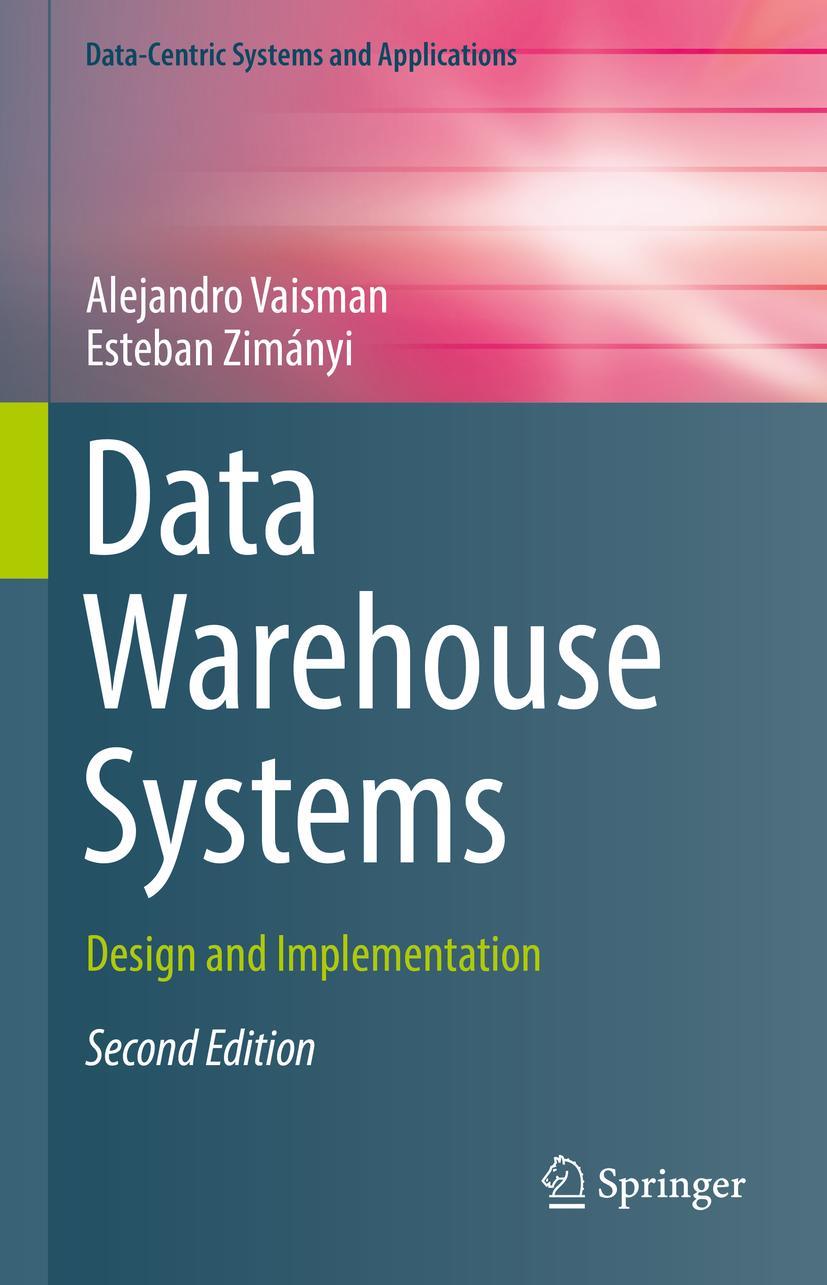 Cover: 9783662651667 | Data Warehouse Systems | Design and Implementation | Zimányi (u. a.)