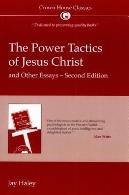 Cover: 9781845900212 | The Power Tactics of Jesus Christ and Other Essays: 2nd Edition | Buch