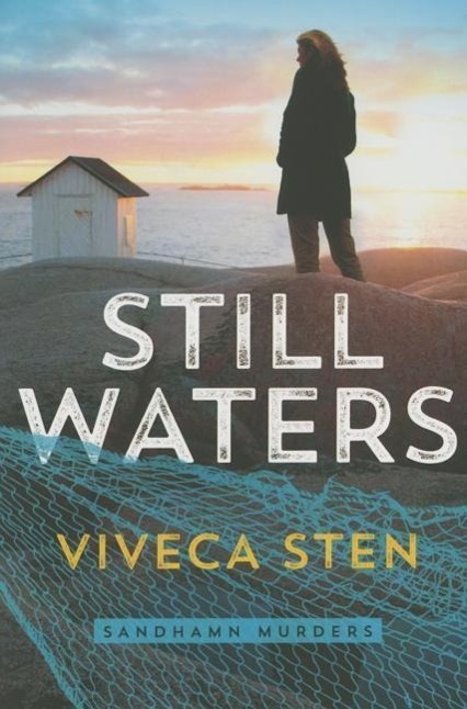 Cover: 9781503945708 | Sten, V: Still Waters | Viveca Sten | Taschenbuch | Sandhamn Murders