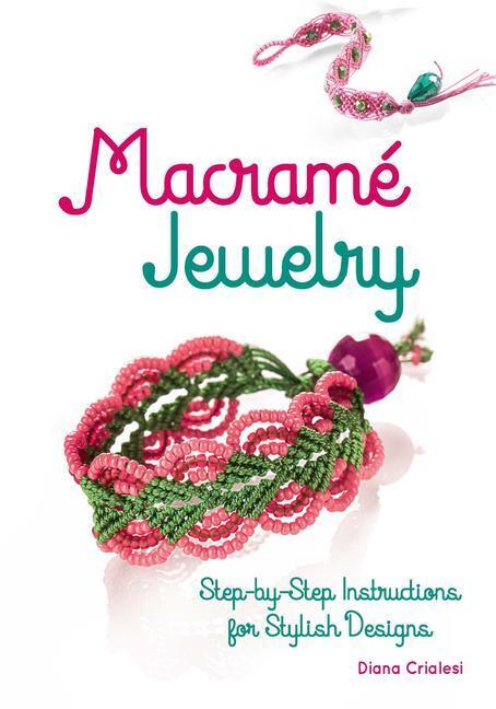 Cover: 9780486823768 | Macramé Jewelry | Step-By-Step Instructions for Stylish Designs | Buch