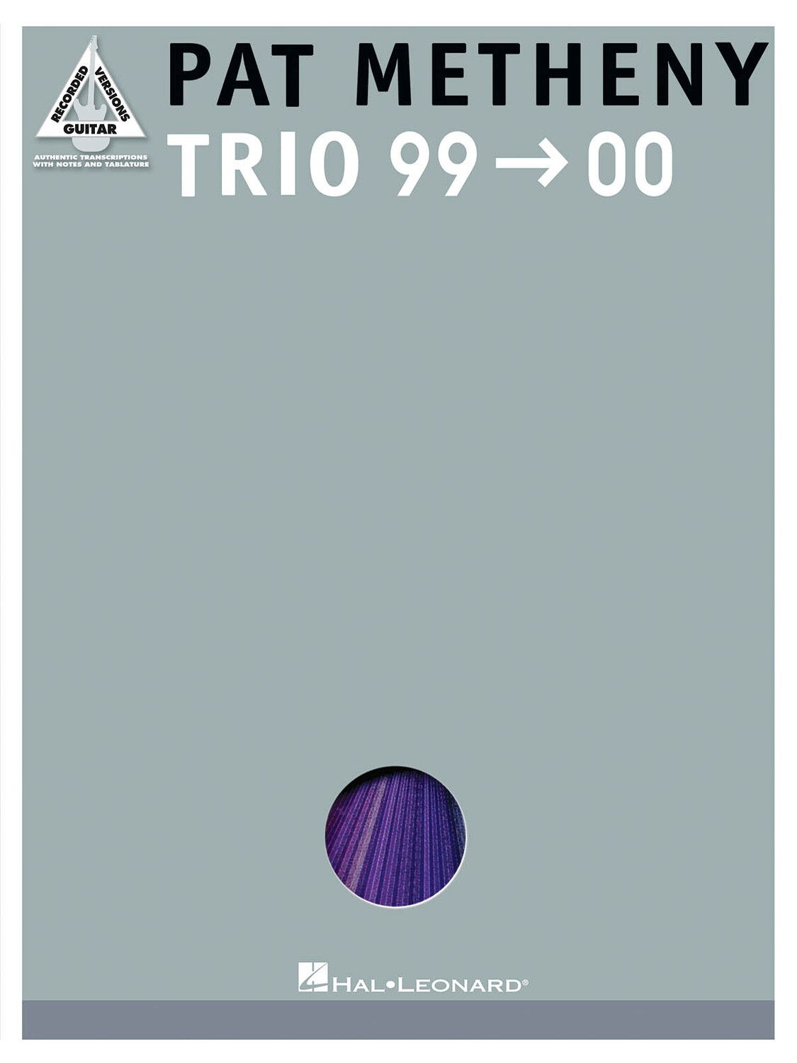 Cover: 73999228014 | Pat Metheny - Trio 99-00 | Guitar Recorded Version | Buch | 2005