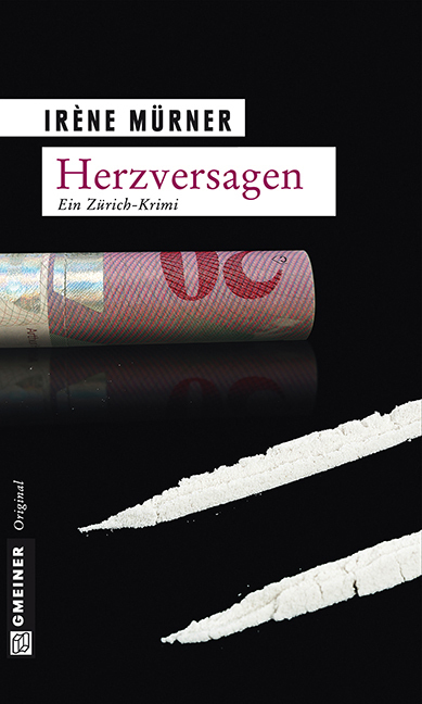 Cover: 9783839214008 | Herzversagen | Ein Zürich-Krimi. Kriminalroman | Irène Mürner | Buch