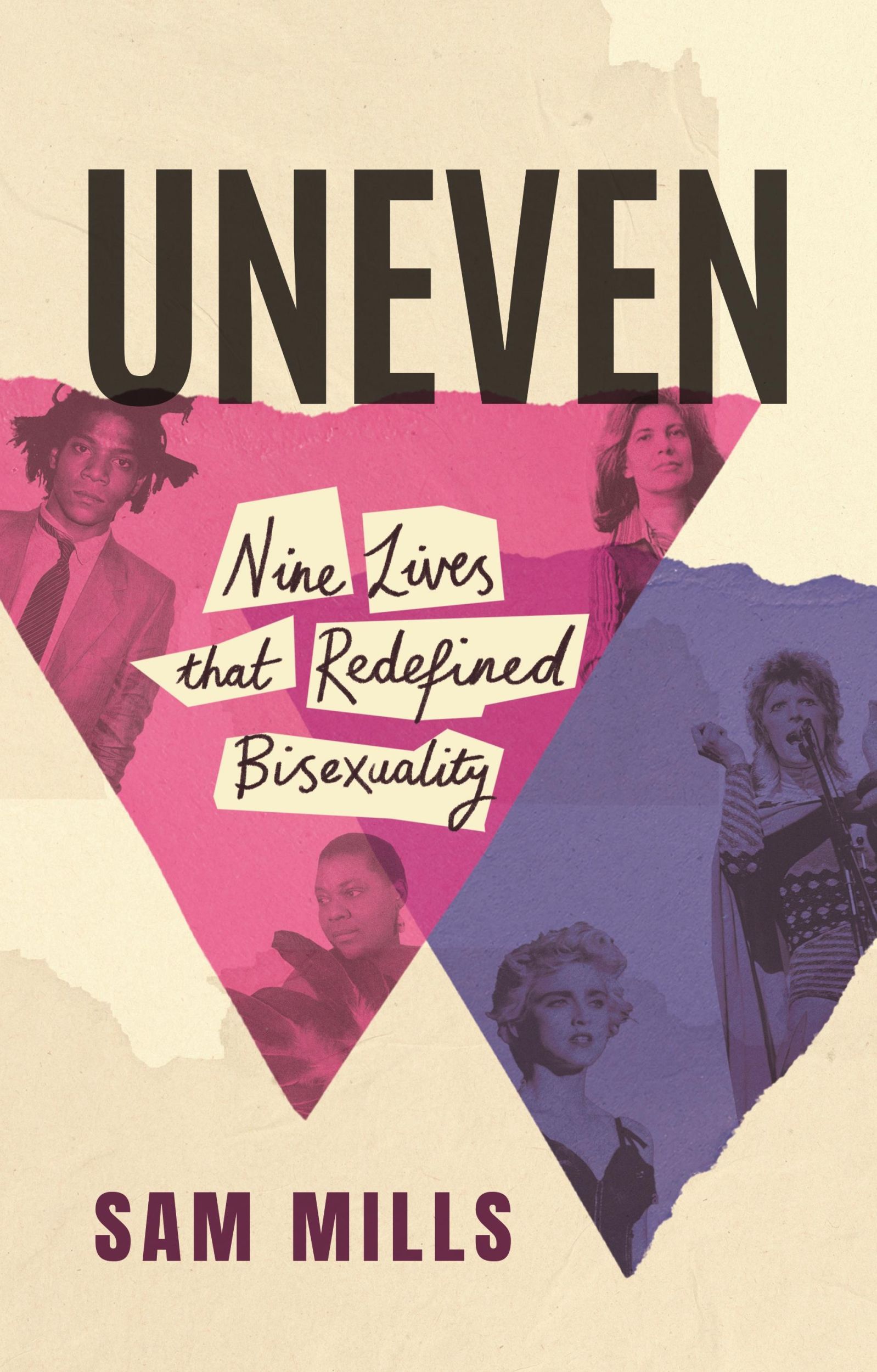 Cover: 9781838956837 | Uneven | Nine Lives that Redefined Bisexuality | Sam Mills | Buch