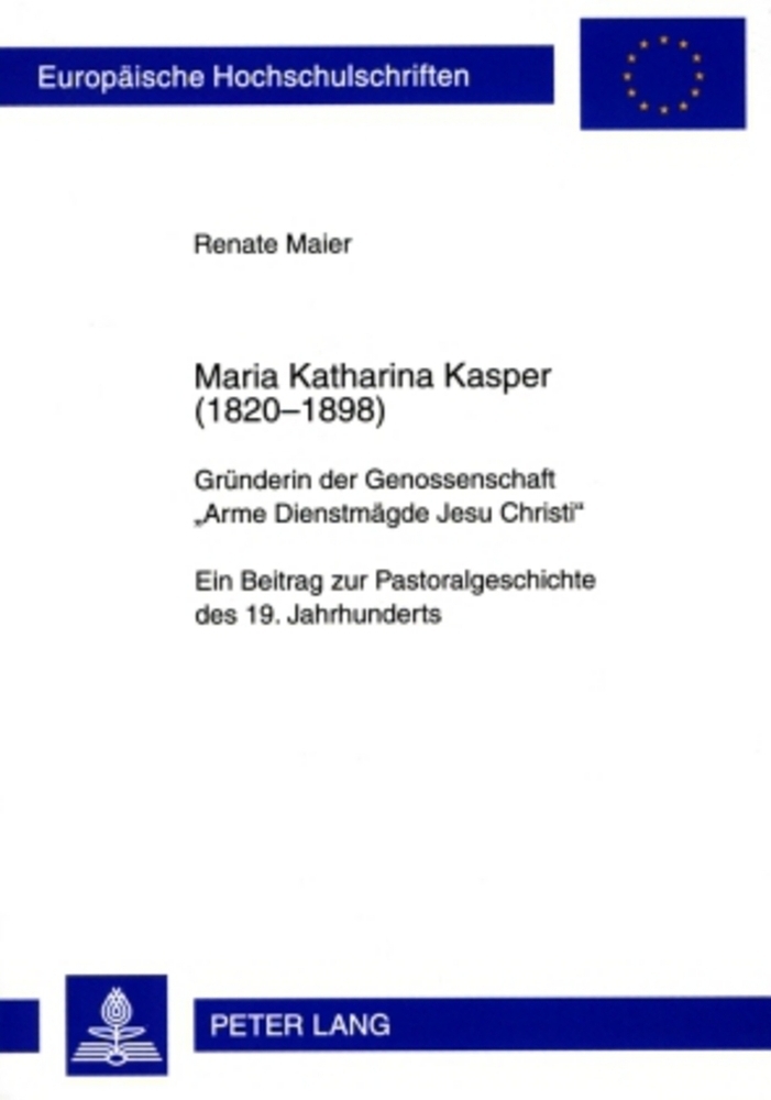 Cover: 9783631593950 | Maria Katharina Kasper (1820-1898) | Renate Maier | Taschenbuch